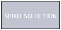 SEIKO SELECTION